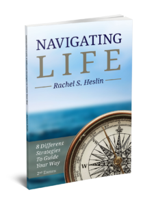 Navigating Life: 8 Different Strategies to Guide Your Way